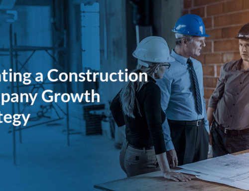 Creating a Construction Company Growth Strategy
